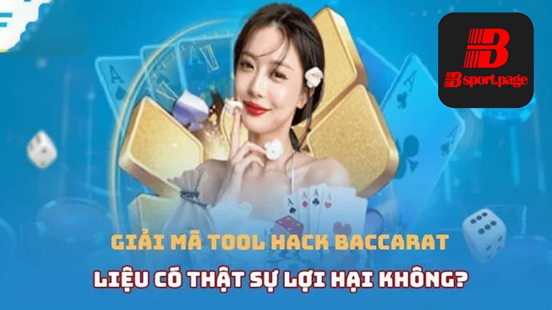 Tool hack baccarat là gì?